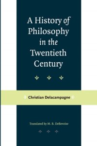 cover of the book A History of Philosophy in the Twentieth Century