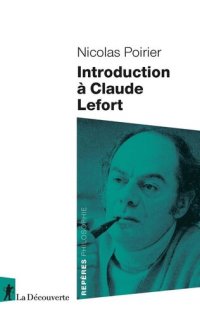 cover of the book Introduction à Claude Lefort