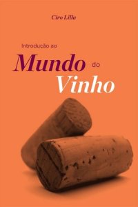 cover of the book Introdução ao mundo do vinho