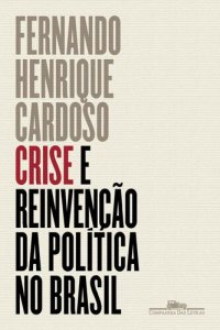 cover of the book Crise e reinvenção da política no Brasil