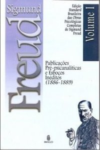 cover of the book Publicações pré-Psicanalíticas e esboços inéditos