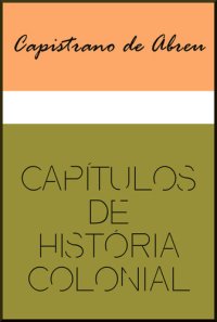 cover of the book Capítulos de História Colonial