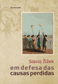 cover of the book Em defesa das causas perdidas