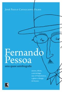 cover of the book Fernando Pessoa - uma quase autobiografia