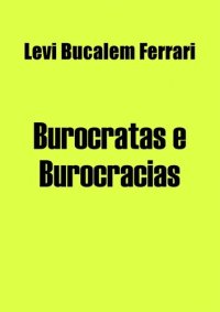 cover of the book Burocratas & Burocracias