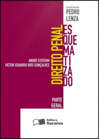 cover of the book Direito Penal Esquematizado: Parte Geral