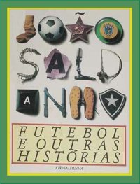 cover of the book FUTEBOL & OUTRAS HISTÓRIAS