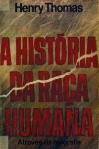 cover of the book A História da Raça Humana