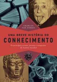 cover of the book Uma breve história do conhecimento