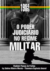 cover of the book O poder judiciário no Regime Militar