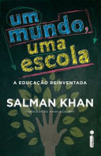 cover of the book Um mundo, uma escola