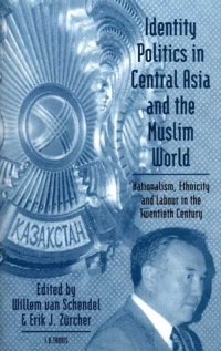 cover of the book Identity Politics in Central Asia and the Muslim World