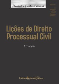 cover of the book Lições de Direito Processual Civil - Vol. I - 21 Ed. - 2011