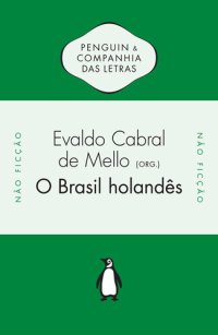 cover of the book O Brasil holandês