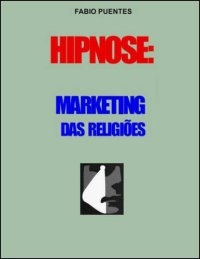 cover of the book Hipnose - Marketing das Religiões