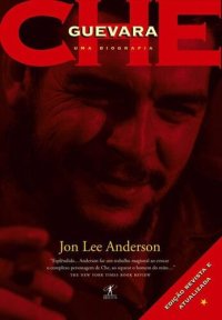 cover of the book Che: uma biografia: Edição revisada e atualizada