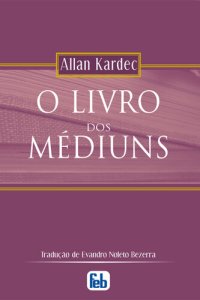 cover of the book O Livro dos Médiuns