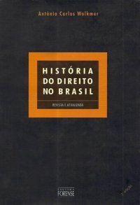 cover of the book História do Direito no Brasil