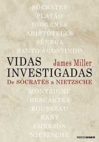 cover of the book Vidas investigadas: de Sócrates a Nietzsche