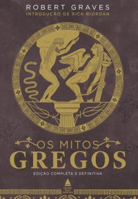 cover of the book Os mitos gregos