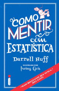 cover of the book Como mentir com estatística (Oficial)
