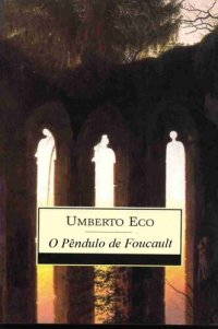 cover of the book O Pêndulo de Foucault