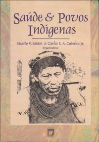 cover of the book Saúde e povos indígenas