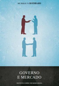 cover of the book Governo e Mercado