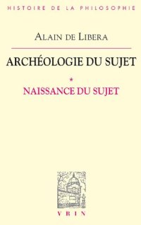 cover of the book Archéologie du sujet I: Naissance du sujet