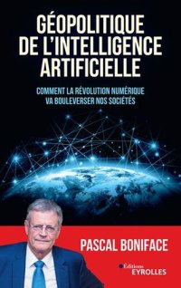 cover of the book Géopolitique de l'intelligence artificielle