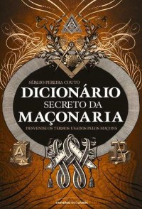 cover of the book Dicionário secreto da maçonaria