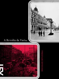 cover of the book A Revolta da Vacina