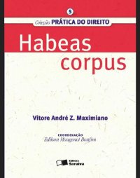 cover of the book COL. PRÁTICA DO DIREITO 5 - HABEAS CORPUS