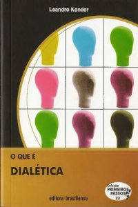 cover of the book O Que é Dialética