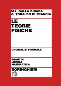 cover of the book Le Teorie fisiche. Un’analisi formale