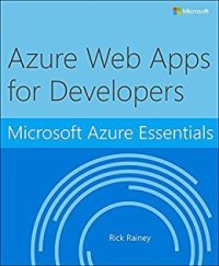 cover of the book Microsoft Azure Essentials Azure Web Apps for Developers