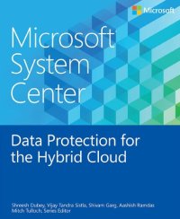 cover of the book Microsoft System Center Data Protection for the Hybrid Cloud