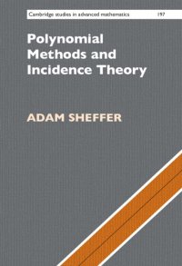 cover of the book Polynomial Methods and Incidence Theory