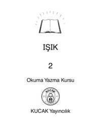 cover of the book Işık 2. Okuma Yazma Kursu