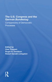 cover of the book The U.S. Congress and the German Bundestag: Comparisons of Democratic Processes