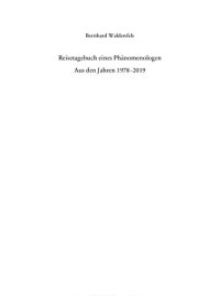 cover of the book Reisetagebuch eines Phänomenologen. Aus den Jahren 1978–2019