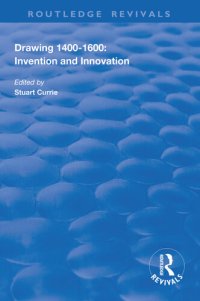 cover of the book Drawing, 1400-1600: Invention and Innovation