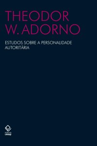 cover of the book Estudos sobre a personalidade autoritária