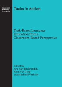 cover of the book Tasks in Action: Task-Based Language Education from a Classroom-Based Perspective