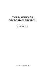 cover of the book The Making of Victorian Bristol