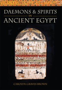 cover of the book Daemons and Spirits in Ancient Egypt