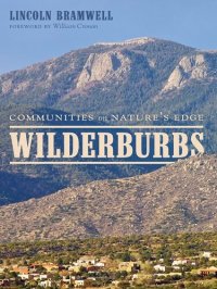 cover of the book Wilderburbs : communities on nature's edge