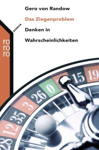 cover of the book Das Ziegenproblem: Denken in Wahrscheinlichkeiten