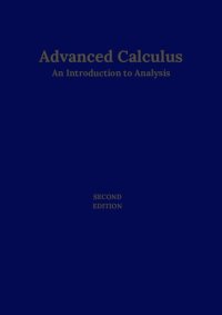 cover of the book Advanced Calculus: An Introduction to Analysis