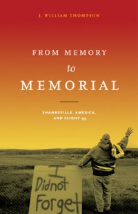 cover of the book From Memory to Memorial